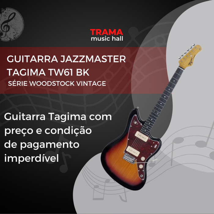 Guitarra Jazzmaster Tagima TW61 BK - trama music hall - jaboticabal