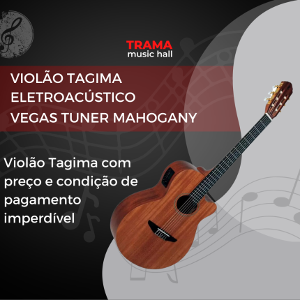 Violão Tagima Eletroacústico - trama music hall - jaboticabal